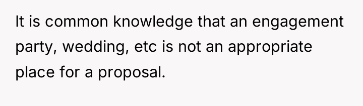 It is common knowledge that an engagement party, wedding, etc...