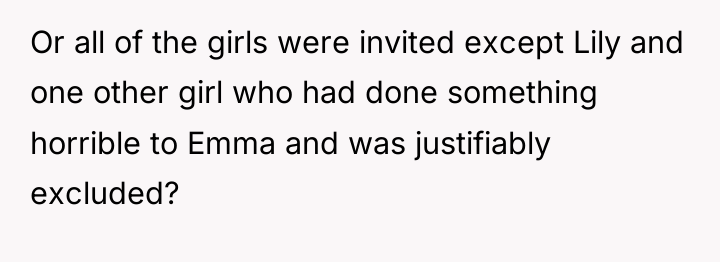 Or all of the girls were invited except Lily and...