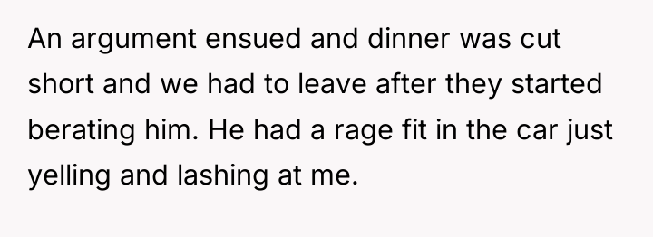 An argument ensued and dinner was cut short and we...