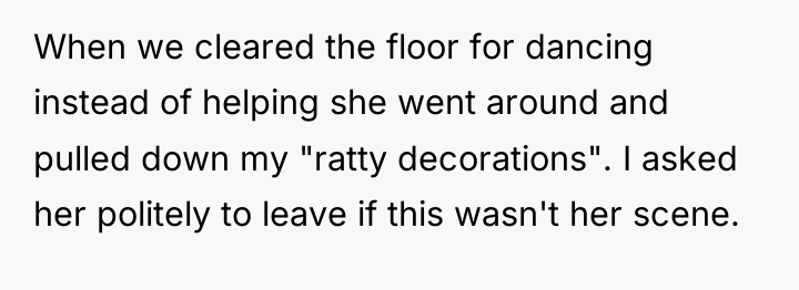 When we cleared the floor for dancing instead of helping...