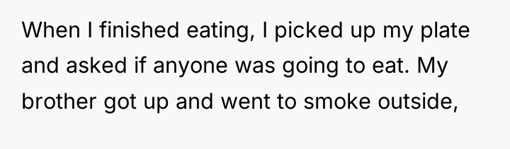 When I finished eating, I picked up my plate and...