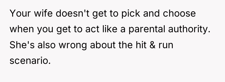 Your wife doesn't get to pick and choose when you...