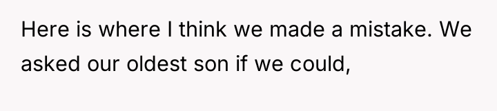 Here is where I think we made a mistake. We...