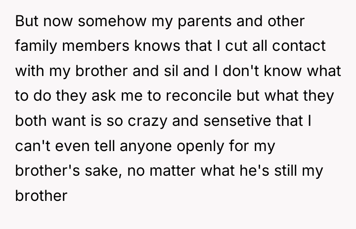 But now somehow my parents and other family members knows...