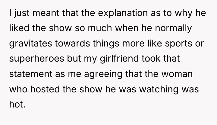I just meant that the explanation as to why he...