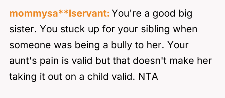mommysa**lservant You're a good big sister. You stuck up for...