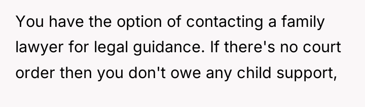 You have the option of contacting a family lawyer for...