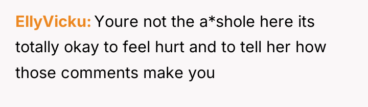 EllyVicku Youre not the a*shole here its totally okay to...