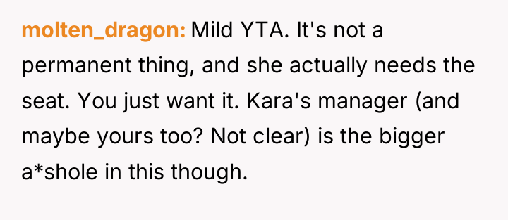 molten_dragon Mild YTA. It's not a permanent thing, and she...