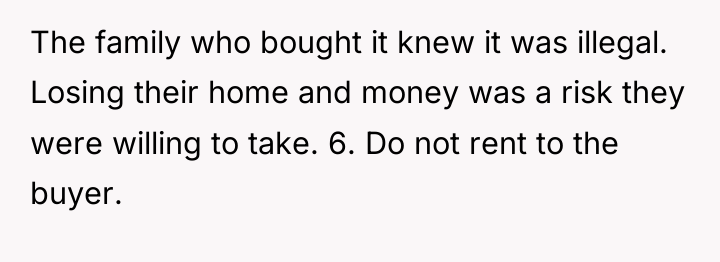 The family who bought it knew it was illegal. Losing...