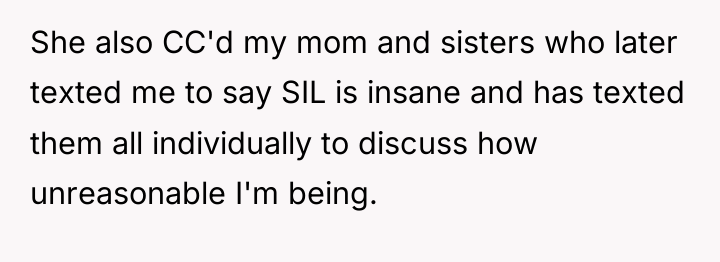 She also CC'd my mom and sisters who later texted...
