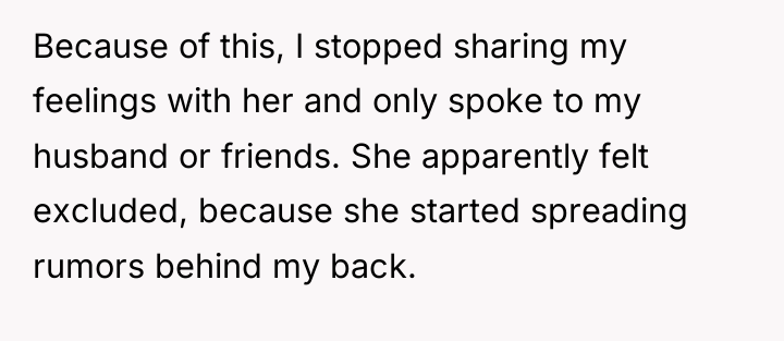 Because of this, I stopped sharing my feelings with her...