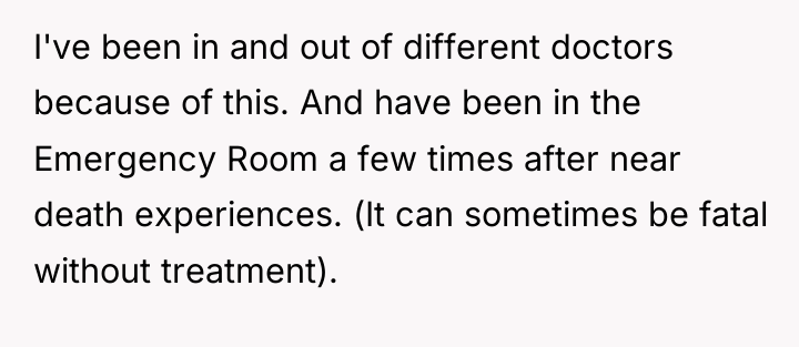 I've been in and out of different doctors because of...