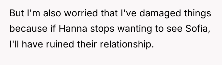 But I'm also worried that I've damaged things because if...