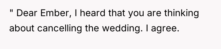 " Dear Ember, I heard that you are thinking about...