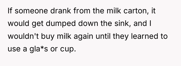 If someone drank from the milk carton, it would get...