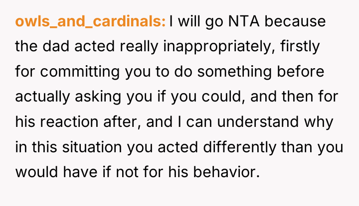 owls_and_cardinals I will go NTA because the dad acted really...