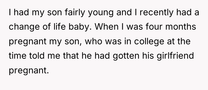 I had my son fairly young and I recently had...