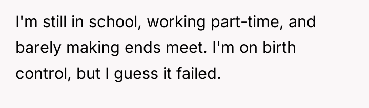I'm still in school, working part-time, and barely making ends...