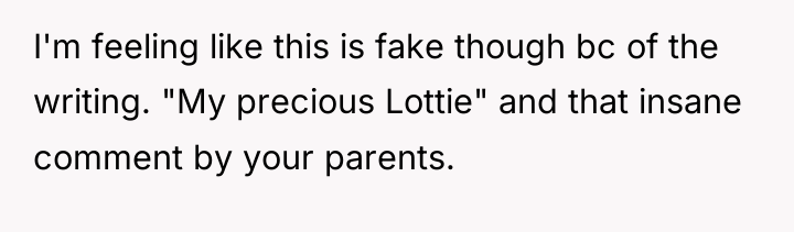 I'm feeling like this is fake though bc of the...