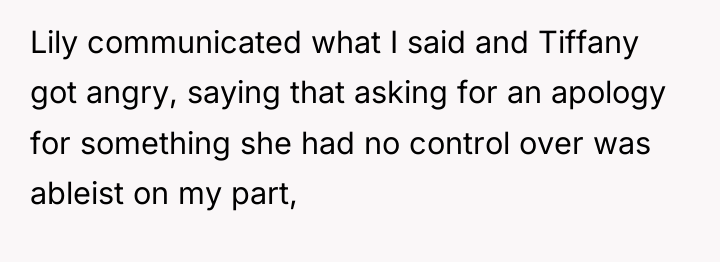 Lily communicated what I said and Tiffany got angry, saying...