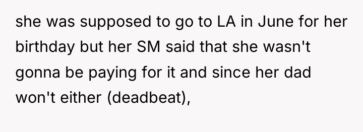 she was supposed to go to LA in June for...