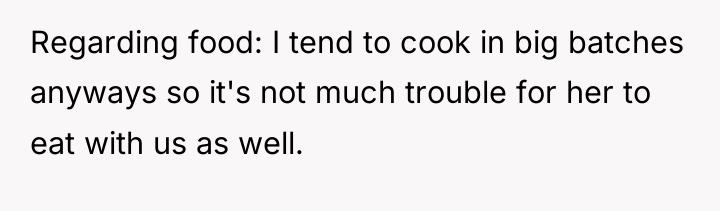 Regarding food: I tend to cook in big batches anyways...