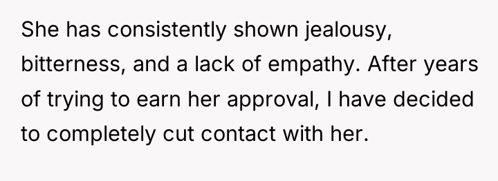 She has consistently shown jealousy, bitterness, and a lack of...