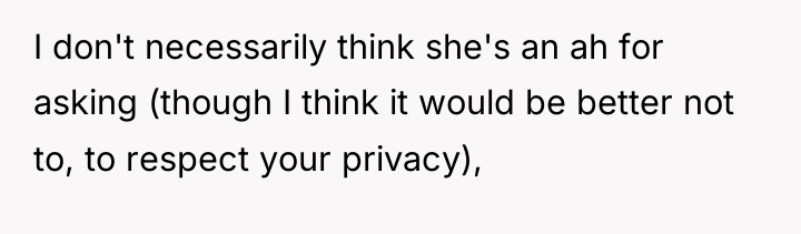 I don't necessarily think she's an ah for asking (though...