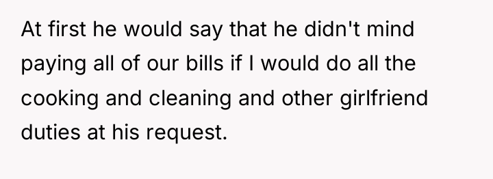 At first he would say that he didn't mind paying...