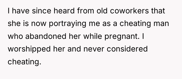 I have since heard from old coworkers that she is...
