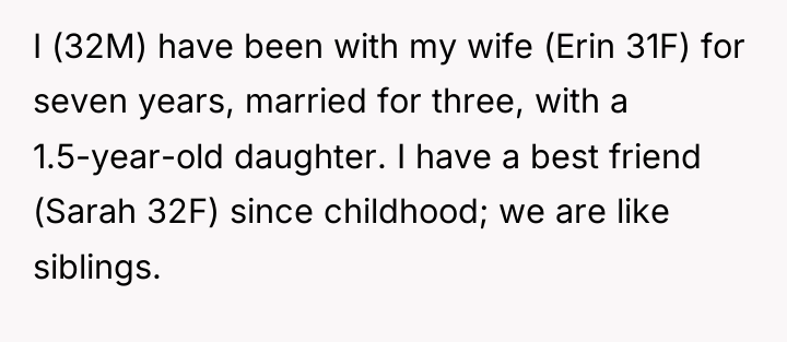 I (32M) have been with my wife (Erin 31F) for...