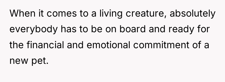 When it comes to a living creature, absolutely everybody has...