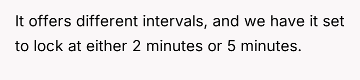 It offers different intervals, and we have it set to...