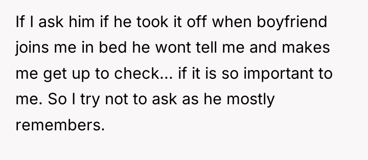 If I ask him if he took it off when...