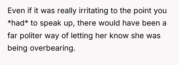 Even if it was really irritating to the point you...
