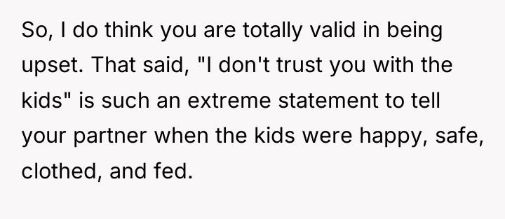 So, I do think you are totally valid in being...