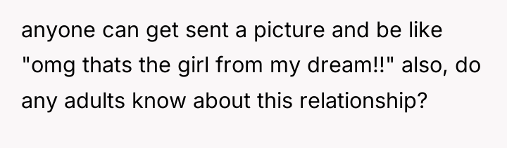 anyone can get sent a picture and be like "omg...