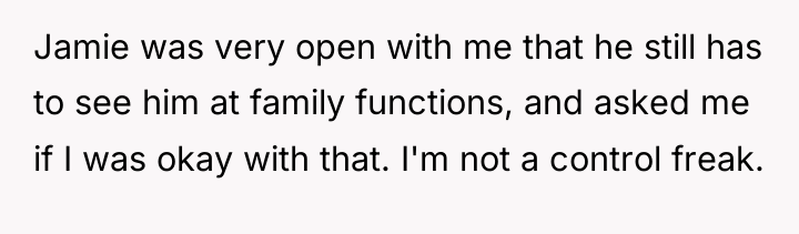 Jamie was very open with me that he still has...