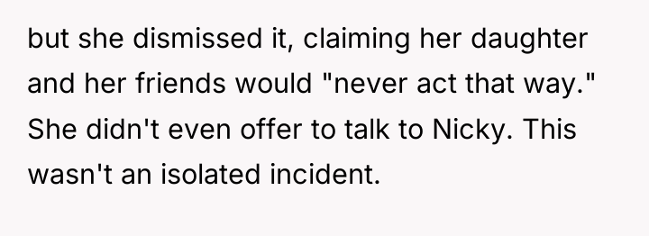 but she dismissed it, claiming her daughter and her friends...