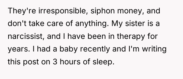They're irresponsible, siphon money, and don't take care of anything....