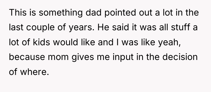 This is something dad pointed out a lot in the...