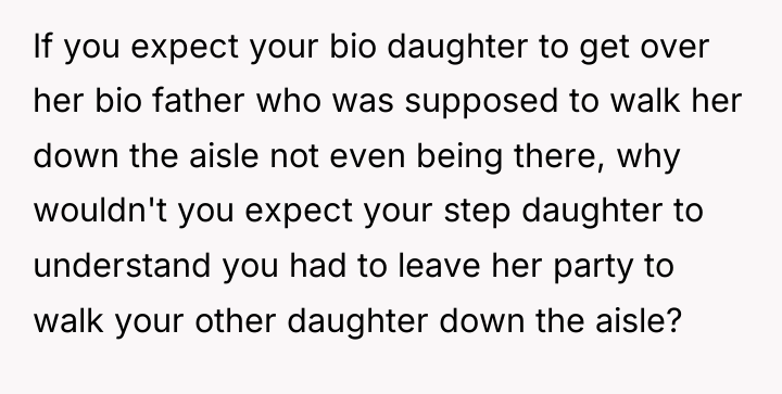 If you expect your bio daughter to get over her...