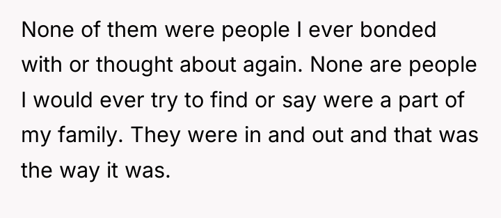 None of them were people I ever bonded with or...
