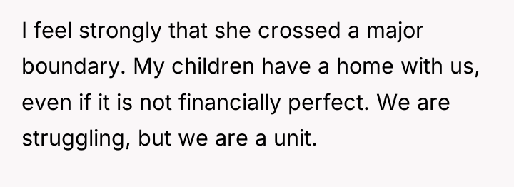 I feel strongly that she crossed a major boundary. My...