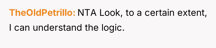 TheOldPetrillo NTA Look, to a certain extent, I can understand...
