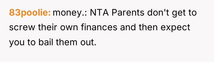 83poolie money.: NTA Parents don't get to screw their own...