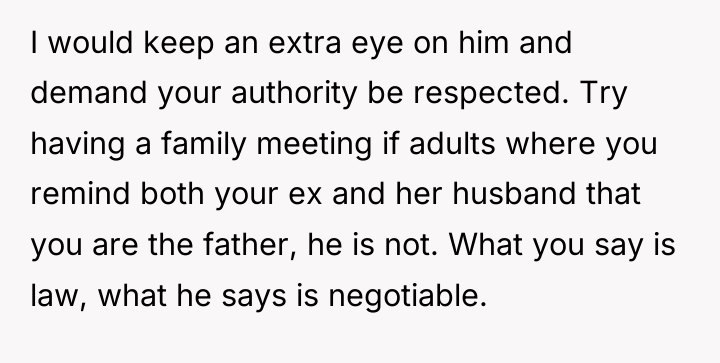 I would keep an extra eye on him and demand...