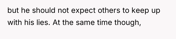 but he should not expect others to keep up with...