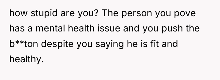 how stupid are you? The person you pove has a...